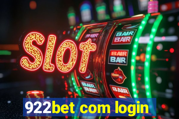 922bet com login